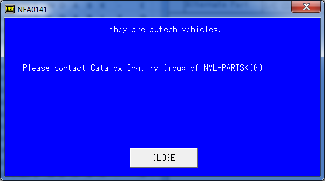 they are autech vehicles  Please contact Catalog Inquiry Group of NML-PARTS